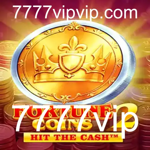 FortuneCoins2: Descobrindo o Universo de Oportunidades com 7777vip